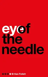 Eye of the Needle - Кен Фоллетт - мініатюра 6