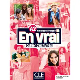 En Vrai A2 Cahier d'activites + Audio en ligne - Бегонья Кортіна Сагредо