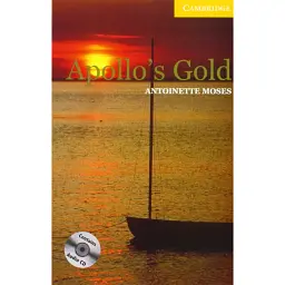 CER 2 Apollo's Gold: Book with Audio CD Pack - Антуанетта Мозес