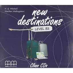 New Destinations Level B2 Class CDs (2) - Гаральд Квінтон Мітчелл