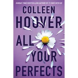 All Your Perfects - Коллін Гувер
