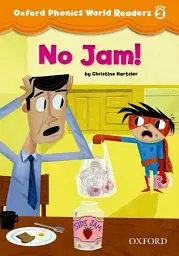 Oxford Phonics World 2 Reader. No Jam!
