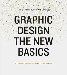 Graphic Design. The New Basics