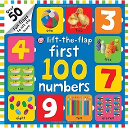 Lift-the-Flap. First 100 Numbers - Роджер Прідді