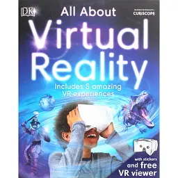 All About Virtual Reality. Includes 5 Amazing VR Experiences - Jack Challoner