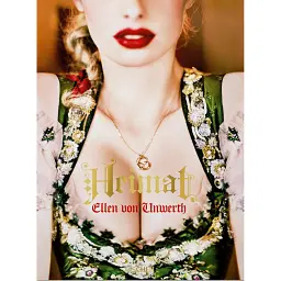 Ellen von Unwerth. Heimat - Елен фон Унверт