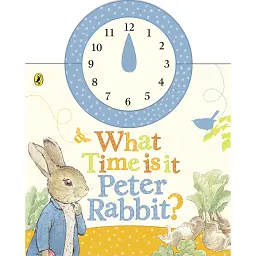 What Time Is It Peter Rabbit? - Беатрікс Поттер - мініатюра 1