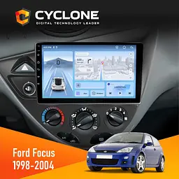 Штатна магнітола Ford Focus 1998-2004 Cyclone C9-012 4x64, DSP, 4G Cyclone (НФ-00007830)