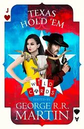 Texas Hold ‘Em. Wild Cards