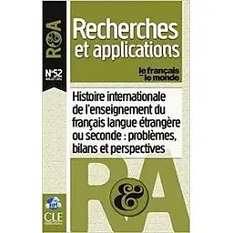 Histoire Internationale De L'enseignement Du Francais Langue Etrangere Ou Seconde