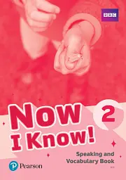 Now I Know. Level 2. Speaking and Vocabulary Book - Кірсті Грейнджер - мініатюра 6