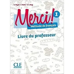 Merci! 1 A1 Guide pedagogique