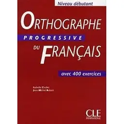 Orthographe Progr du Franc Debut Livre