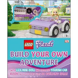 Lego Friends. Build Your Own Adventure -