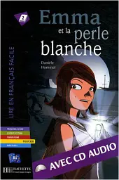 Emma et la Perle blanche (niveau B1) Livre de lecture + CD audio - Danièle Hommel - мініатюра 3