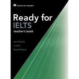 Ready for IELTS.Teacher's Book - Сем Маккартер