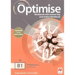 Optimise B1 Workbook with answer key with Online Workbook (Updated for the New Exam) - Анжела Бендіс