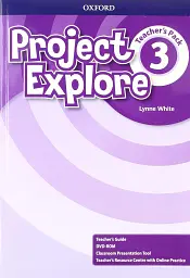 Project Explore 3 Teacher's Pack