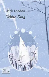 White Fang - Джек Лондон
