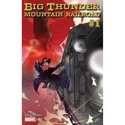 Big Thunder Mountain Railroad #1A (2015) - Денніс Галлум