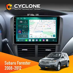 Штатна магнітола Subaru Forester 2008-2012 Cyclone C9-013 4x64 DSP 4G Cyclone (НФ-00007441)