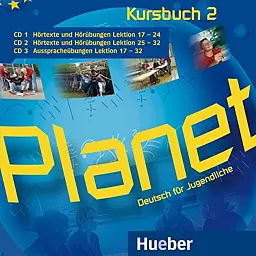Planet 2. 3 Audio-CDs zum Kursbuch - Зігфрід Бюттнер