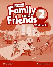 Family and Friends 2. Workbook