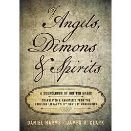 Of Angels, Demons Spirits. A Sourcebook of British Magic - Хармс Даніель