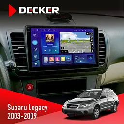 Штатна магнітола Subaru Legacy 2003-2009 Decker D9-009 4x64, DSP, 4G, 2k Decker (НФ-00008418)