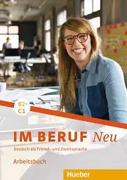 Im Beruf NEU B2+/ C1 Arbeitsbuch - Сабіна Шлютер - мініатюра 2