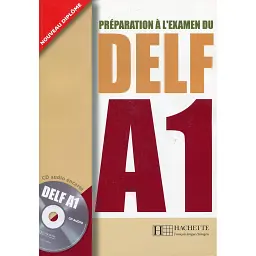Preparation a l'examen du DELF A1/ Livre + CD audio -