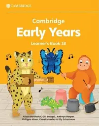 Cambridge Early Years Learner's Book 1B