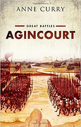Great Battles: Agincourt [Hardcover]
