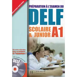 Preparation a l'examen du DELF A1 scolaire et junior/ Livre + CD audio - Марі-Крістін Джамет