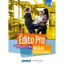 Edito Pro B1 Module - Booster sa carrière -