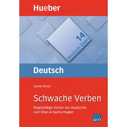 Deutsch uben. Schwache Verben - Сабіна Дінзел