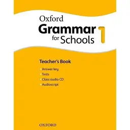 Oxford Grammar For Schools 1. Teacher's Book and Audio CD Pack -