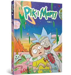 Комікс Artbooks Рік та Морті Rick and Morty українською Том 01 (Випуск 1-5) AB RNMT 01