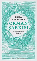 Orman Sarkisi - Леся Українка