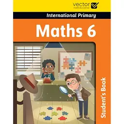 Maths 6. International Primary. Student's Book -