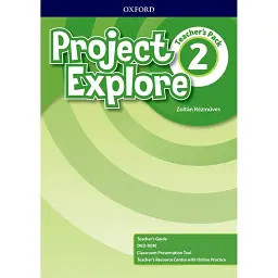Project Explore 2 Teacher's Pack - Золтан Резмювес