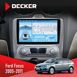 Штатна магнітола Ford Focus 2 2005-2011 Climate Decker D9-010 6x128, DSP, 4G, 2K Decker (НФ-00004651)