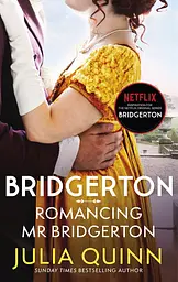 Bridgerton 4: Romancing Mr Bridgerton - Джулия Куинн