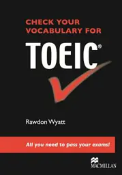 Check Your Vocabulary for TOEIC