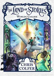 Worlds Collide. The Land of Stories 6 - Кріс Колфер - мініатюра 2