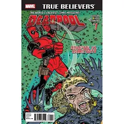True Believers Deadpool Deadpool Vs Sabretooth (2016) #1