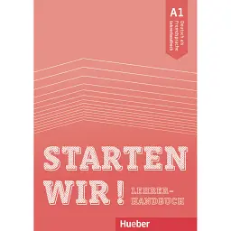 Starten wir! A1. Lehrerhandbuch - Сінем Сасмаз