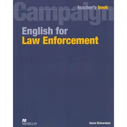 English For Law Enforcement. Teacher's Book - Карен Річардсон