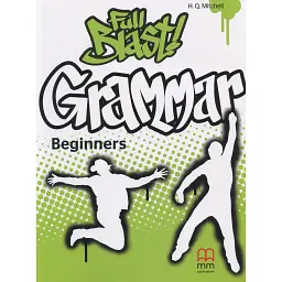 Full Blast! Grammar Beginners - Гаральд Квінтон Мітчелл