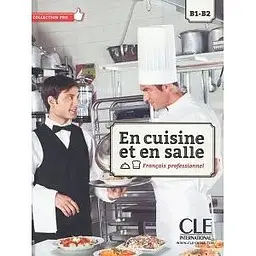 En cuisine et en salle B1-B2 Livre + DVD